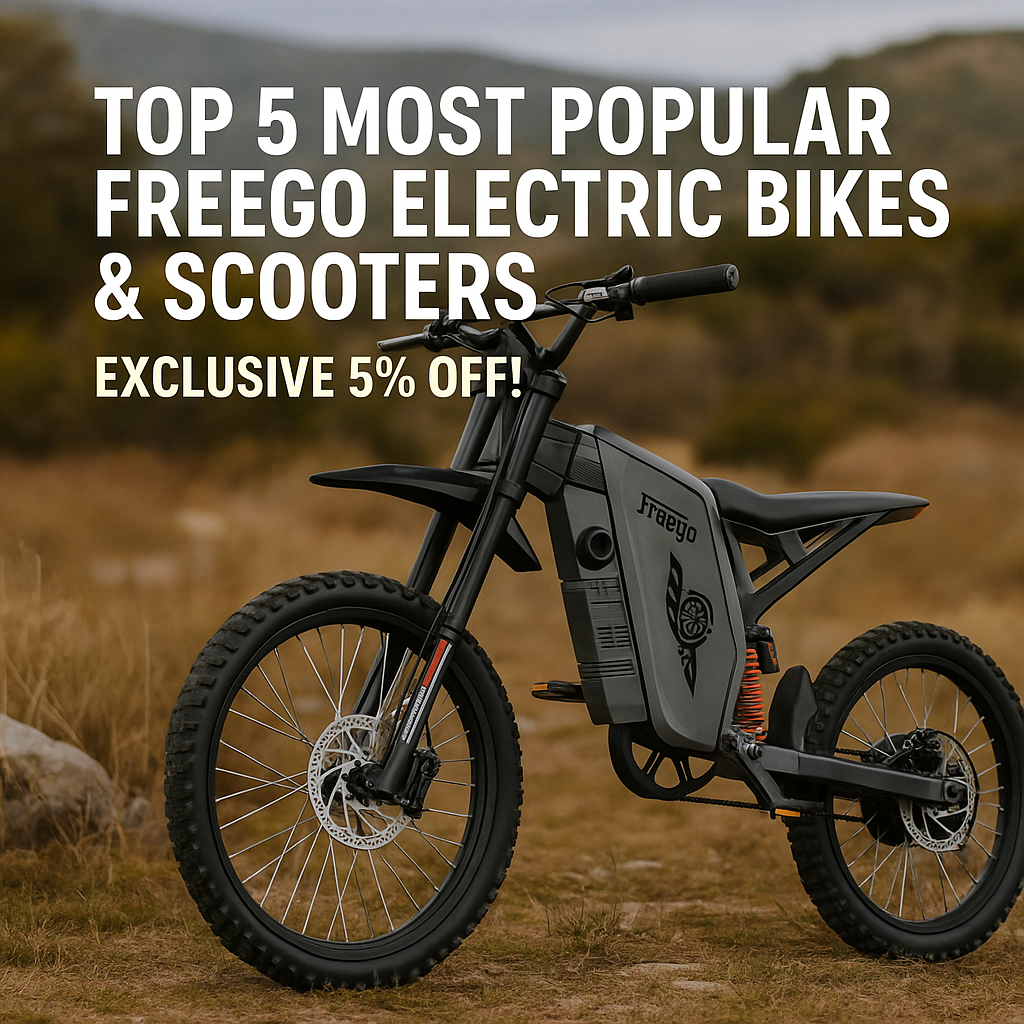 Top 5 Most Popular Freego Electric Bikes & Scooters - Exclusive 5% Off! - 100% Financing Available!